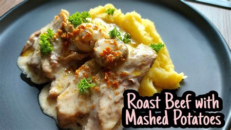 Roast Beef With Mashed Potatoes Holiday Recipes Youtube