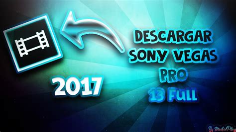 Como descargar e Instalar Sony Vegas Pro 13 Full y en Español 64bits