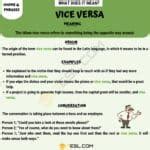 Vice Versa Meaning, Origin and Examples • 7ESL