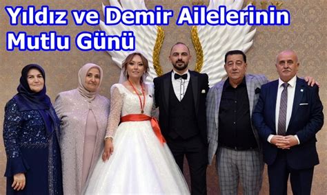 Yıldız Ve Demir Ailelerinin Mutlu Günü