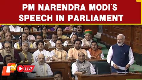 Watch Live Pm Narendra Modis Speech In Lok Sabha No Confidence