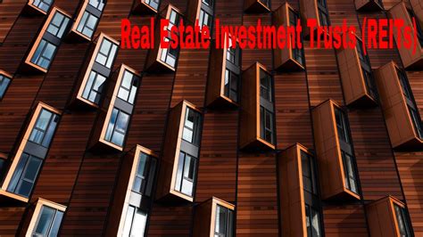 Real Estate Investment Trusts REITs YouTube