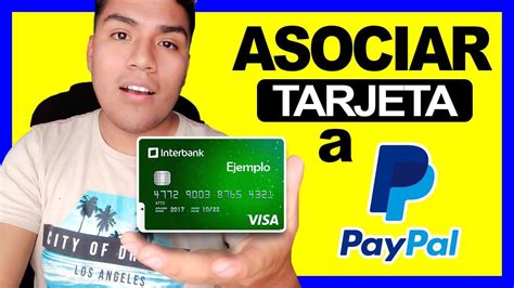 Cómo ASOCIAR una TARJETA de Crédito o Débito a PAYPAL 2022 YouTube