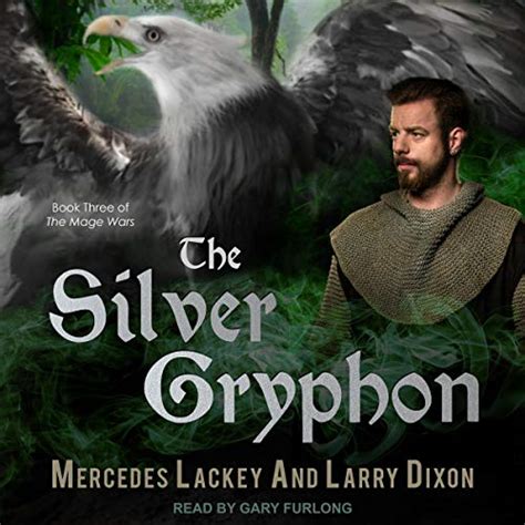 Amazon The Silver Gryphon Mage Wars Series Book Audible Audio