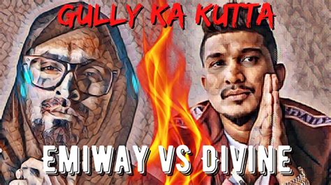 EMIWAY BANTAI Vs DIVINE Gully Ka Kutta REACTION EMIWAY BANTAI