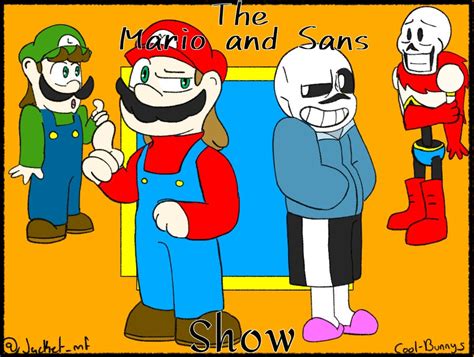 The Mario and Sans show! by Cool-Bunnys on DeviantArt