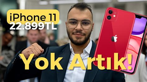 22 899TL Fiyata iPhone 11 Alınır mı YouTube