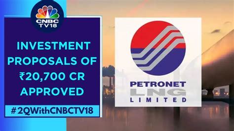 Petronet Lng Under Pressure Co Plans To Set Up Petchem Business At