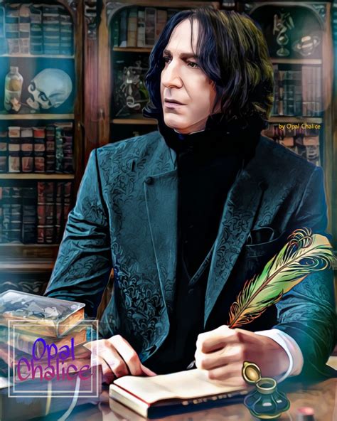 Severus Snape All Work No Play By Opalchalice On Deviantart Snape And