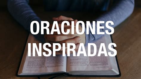 ORACIONES INSPIRADAS LECCIÓN DE ESCUELA SABÁTICA MIÉRCOLES 3 DE