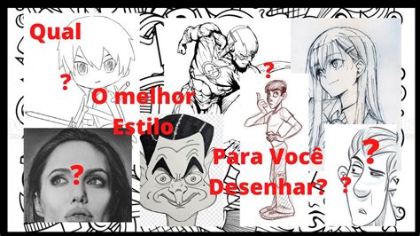 Estilos De Desenho Saiba Como Escolher O Seu Youtube