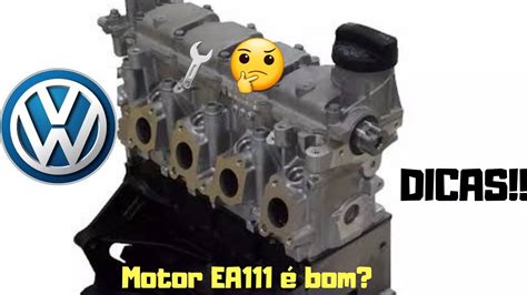 Motor Ea111 da Volkswagen é bom Vale a pena Cuidados na compra e