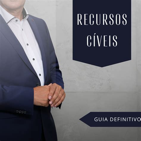 Recursos C Veis Descomplicados O Guia Definitivo Fazendo Direito