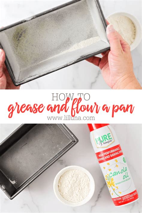 How To Grease And Flour A Pan Lil Luna