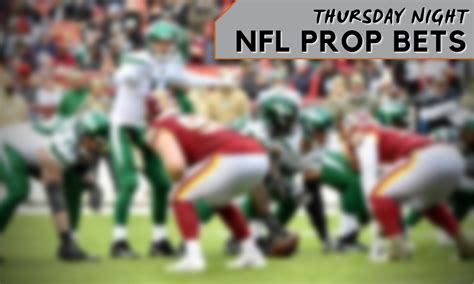 2021 Nfl Week 3 Thursday Night Football Prop Bets Fantasy Six Pack