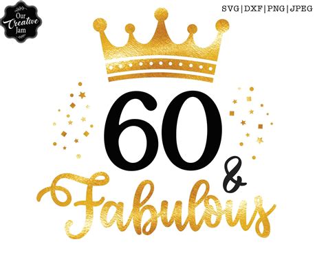 And Fabulous Svg Fabulous At Svg Sixty And Fabulous Etsy Hong Kong