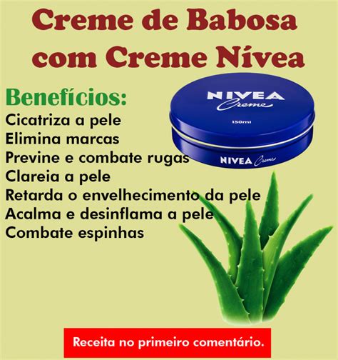 Babosa E Creme Nivea Formam Uma Refor Ada F Rmula Para Combater O