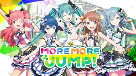 Project SEKAI Colorful Stage! feat. Hatsune Miku: MORE MORE JUMP! Unit ...