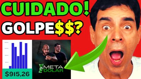 META DÓLAR Curso Meta Dolar Funciona Meta Dolar Vale a Pena Meta