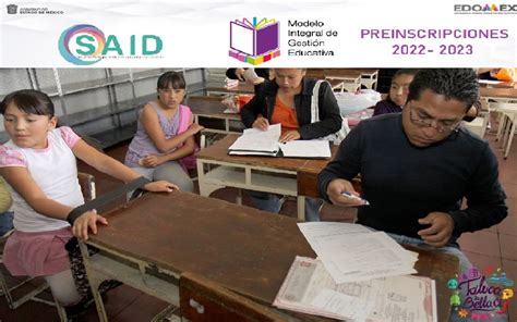 Said Preinscripciones A Preescolar Primaria Y Secundaria Edomex