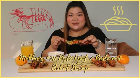 Mukbang 31 Pesto Feast Pasta And Baked Prawns So Yummy Youtube