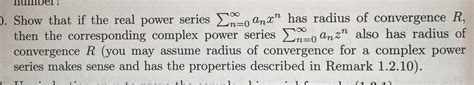 Solved Show That If The Real Power Series Sigma Infinity N Chegg