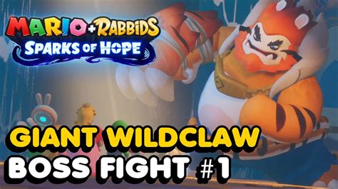 Mario Rabbids Sparks Of Hope Giant Wildclaw Boss Fight Hard Difficulty Youtube