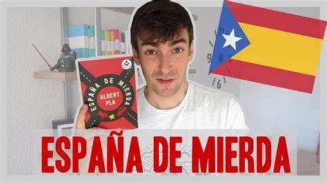 España de mierda de Albert Pla YouTube