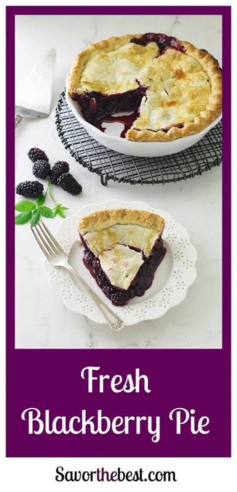 Old Fashioned Blackberry Pie Recipe Blackberry Pie Recipes Pie