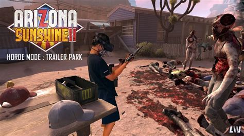 Mixed Reality Salah Masuk Ke Pemukiman Zombie Arizona Sunshine Vr