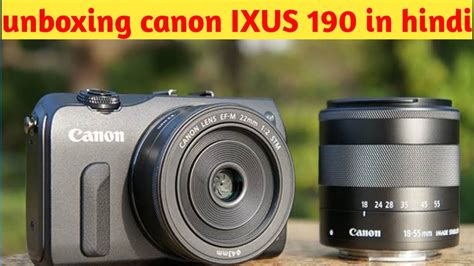 Canon Ixus 190 Point And Shoot Camera With 10x Optical Zoomunboxing