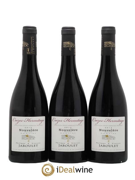 Buy Crozes Hermitage Nouvelere Philippe Et Vincent Jaboulet Lot