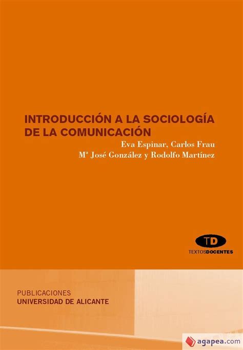 INTRODUCCION A LA SOCIOLOGIA DE LA COMUNICACION EVA ESPINAR RUIZ