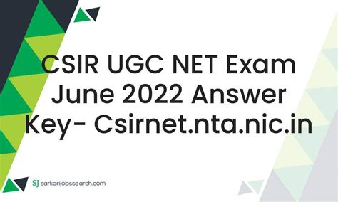 Csir Ugc Net Exam June 2022 Answer Key Sarkarijobssearch