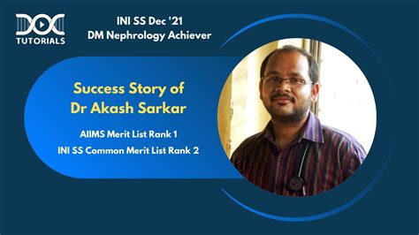 Dr Akash Sarkar INI SS DM 21 Nephrology AIIMS ML Rank 1 INI SS