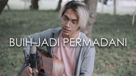 Buih Jadi Permadani Exist Acoustic Cover By Tereza Accords Chordify