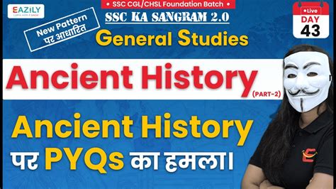 Pyq Of Ancient History Pyq Day Gs Ssc Cgl