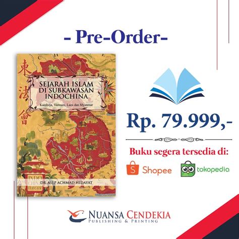 Sejarah Islam Di Subkawasan Indochina Kamboja Vietnam Laos Dan