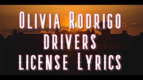 Drivers License Song Lyrics Clean