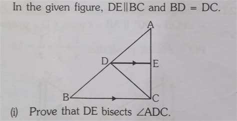 In The Given Figure De Bc And Bd Dc Prove That Math