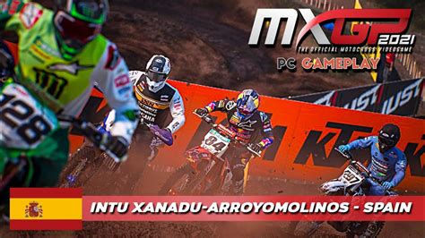 INTU XANADU ARROYOMOLINOS SPAIN MXGP 2021 INDONESIA YouTube