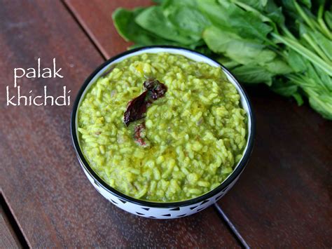 Palak Khichdi Recipe Palak Dal Khichdi How To Make Palak Khichdi