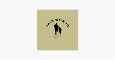 ‎Walk With Me on Apple Podcasts