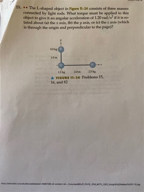 Solved 15 The L Shaped Object In Figure 11 24 Consists Chegg