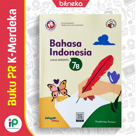 Buku Pr Interaktif Bahasa Indonesia Smp Kelas 7 Semester 2 Kurikulum Merdeka Kurmer Intan