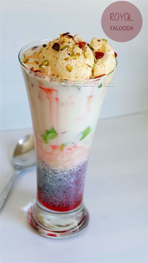 Royal Falooda Falooda Recipe Falooda Ice Cream Recipe Sandhya S Recipes