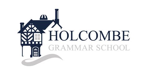 Aspire & Achieve Together, Holcombe Grammar School