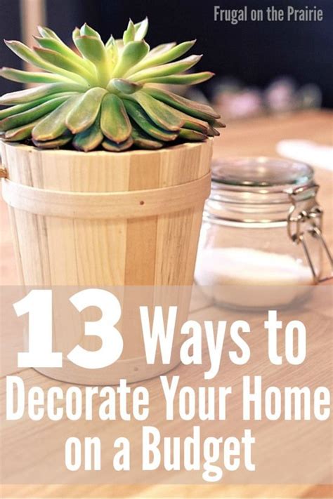 13 Ways To Decorate Your Home On A Budget — Allison Lindstrom Advice