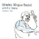 Charles Mingus Eric Dolphy Cornell 1964 Album Review