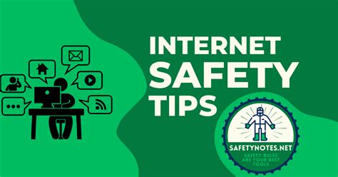 Essential Internet Safety Tips Ways To Keep Yourself Safe On The Internet Safety Notes